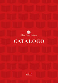 D1(declaratia 112) vizeaza obligatiile anaf starea lui dpdv tva la fiecare factura. Catalogo 2017 Slow Food Editore