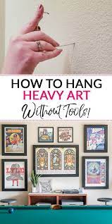 I M Obsessed With This Simple Solution For Hanging Heavy Pictures Art And Mirrors In Drywall Without Needi Hanging Heavy Pictures Hanging Pictures Rustic Diy