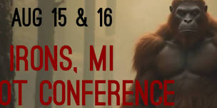 Irons, MI Bigfoot Conference