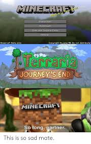 Modloadermp 1.2.5 multiplayer version of modloader. Minecraft Asa Try Terraria Singleplayer Multiplayer Mods And Texture Packs Options Minecraft Beta 181 Copyright Mojang Ab Do Not Distribute Terrarya Journey S End Minecraft So Long Partner This Is So Sad Mate