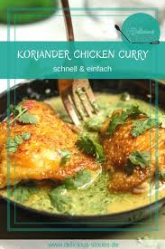 Koriander Chicken Curry Rezept Curry Chicken Curry Koriander Huhn