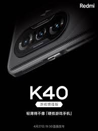 Xiaomi redmi k40 gaming android smartphone. Redmi K40 Game Enhanced Edition Is Launching On April 27 In China Gizmochina