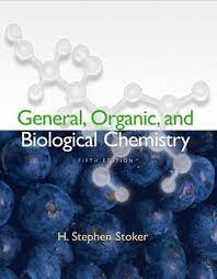 Free Download General Organic And Biological Chemistry 5th Edition By H Stephen Stoker In Pdf Https C Biological Chemistry Chemistry Textbook Chemistry