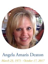 Angela Amaris Cade Deaton (1971-2017)