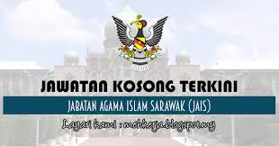 Home » sarawak » kuching » majlis agama islam sarawak » 93519. Jawatan Kosong Di Jabatan Agama Islam Sarawak Jais 27 Jan 2017 Jawatan Kosong 2021 Kerja Kosong Terkini Job Vacancy