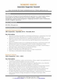 If not, you might not even get the interview. Inspector General Resume Samples Qwikresume
