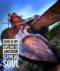 Christians have been exhorted to imitate them who through faith and patience inherit the promises. the rest which remaineth for the people of god certainly includes deliverance from sin, and from pain of body, and distress of mind, and darkness and. Seaman Online God Is My Hope And The Anchor Is For My Facebook