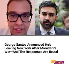 George Santos Announced He's Leaving New York After Mamdani's Win-And -And  The Responses Are Brutal Win- oh чч
