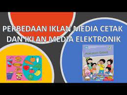 Media elektronik mencakup segala bentuk yang dapat diakses oleh perangkat elektronik dan termasuk radio, acara televisi dan media di internet. Perbedaan Iklan Media Cetak Dan Iklan Media Elektronik Youtube