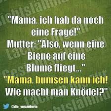 Eine Frage Lustige Spruche Witzige Spruche Spruche