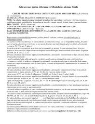 Dacă este corect veţi primi o listă a documentelor depuse în această perioada. Acte Necesare Pentru Eliberarea Certificatului De Atestare Fiscala