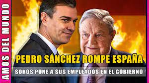 La VERDAD Sobre PEDRO SÁNCHEZ, Empleado de Soros Y Wall Street – APAGA LA  TELE Y PIENSA!