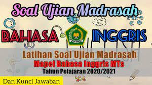 Para sahabat materikita, kali ini materikita akan berbagi beberapa soal yang mungkin akan dibutuhkan para guru untuk bahan referensi membut soal um. Soal Ujian Madrasah Bahasa Inggris Mts Dan Kunci Jawaban Soal Um Us Bahasa Inggris Kelas 9 Mts Smp Youtube