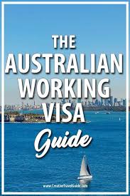 Work Abroad The Australian Working Holiday Visa Creative Travel Guide Working Holiday Visa Australia Travel Guide Australia Visa