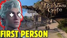 Playing Baldur's Gate 3 IN FIRST PERSON! - YouTube