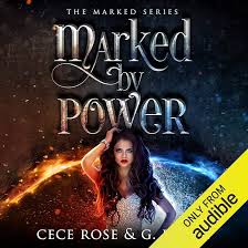 Amazon.com: Marked by Power (Audible Audio Edition): Cece Rose, G. Bailey,  Billie Fulford-Brown, Joe Jameson, Jack Hawkins, Ewan Goddard, Joshua  Akehurst, Leon Williams, Audible Studios: Audible Books & Originals