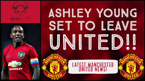 There's no better representation of manchester united than trying to keep ashley young. Ashley Young To Leave United Latest Manchester United News Youtube