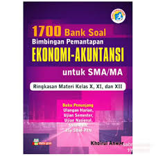 Khusus anak kelas 12, yuk pelajari akuntansi sebagai sistem informasi ini biar nilai kamu makin bagus! 1700 Bank Soal Ekonomi Akuntansi Sma Bintap Shopee Indonesia