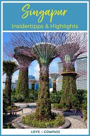 Singapur Sehenswurdigkeiten Unsere Top Highlights Tipps Singapur Interessante Orte Und Singapur Reise