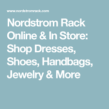 Nordstrom Rack Online In Store Shop Dresses Shoes Handbags Jewelry More Dress Shop Nordstrom Rack Jeans And Sneakers