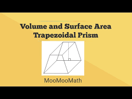 The area of a trapezoid is h (b 1+ b 2)/2, where b1 and b2 are the. Volume And Surface Area Trapezoidal Prism Youtube