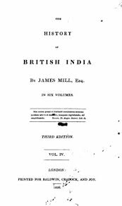 The History of British India, vol. 4 ...