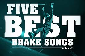 5 Best Drake Songs Of 2013 Rap Dose