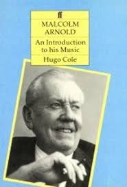 Malcolm Arnold: An Introduction to His Music