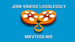 Joining Videos without Conversion using MKVToolNix