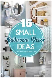 Reclaim some of your space with a curved sink or shower. 15 Gorgeous Small Bathroom Decor Ideas The Crafting Nook