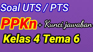 Soal uts pjok kelas 5 sd semester 2 kurikulum 2013 dan kunci jawaban ulangan tengah semester genap. Soal Uts Pts Ips Kelas 4 Tema 6 Semester 2 Youtube