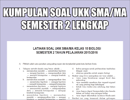 Download Soal Ujian Uas Pts Uts Ukk Kumpulan Soal Ukk Sma Kelas 10 Semester Genap Lengkap Metode Ilmiah Buku Sma