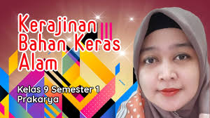 Adapun materi media ajar dalam bentuk powerpoint mata pelajaran prakarya untuk kelas 7 semester 1 adalah sebagai berikut : Didikan Berguna Kelas Virtual Prakarya Kerajinan Bahan Keras Alam Resy Marliana Mudah Cara Cerdas Bulan Agustus 2020 Rabab Minangkabau