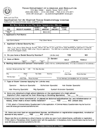 Pass a written and practical examination. Fillable Online Tdlr State Tx Cosmetologistslicensestatetxus Form Fax Email Print Pdffiller