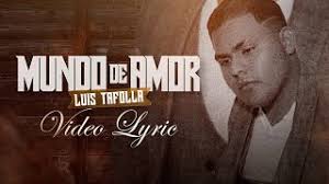 (LETRA) ¨MUNDO DE AMOR¨