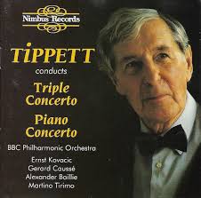 Sir Michael Tippett, BBC Philharmonic Orchestra, Ernst Kovacic, Gerard  Caussé, Alexander Baillie, Martino Tirimo