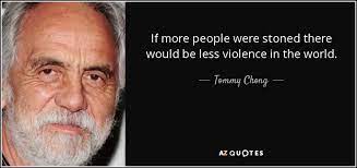 To be honest though, as far as hippy culture goes i've always been a bigger fan of the fabulous furry freak brothers than cheech and chong. Top 25 Quotes By Tommy Chong Of 91 A Z Quotes