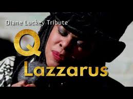 Diane Luckey Tribute: Q Lazzarus Goodbye Horses