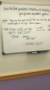 Discover and share motivational quotes for college finals. Seen On My College Dorm S Whiteboard During Finals Week Full Prompt Says Since The Last Question S Response Was Slightly Dark Tell Me What Your Favorite Inspirational Quote Is Dundermifflin
