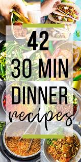 1 55+ easy dinner recipes for busy weeknights everybody understands the stuggle of getting dinner on the table after a long day. 42 Healthy 30 Minute Dinner Ideas Sweet Peas Saffron