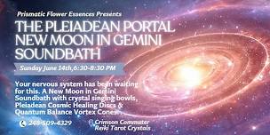 The Pleiadian Portal: New Moon in Gemini Sound Bath