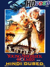 Sherlock holmes (2009) hindi dubbed eccentric consulting detective, sherlock holmes and doctor john watson battle to bring down a new nemesis and unravel a deadly plot that could destroy england. Young Sherlock Holmes 1985 In Hd Hindi Full Movie