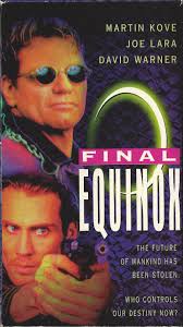 Final Equinox (1995)