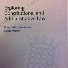 This revised fourth edition is fully up to date with the latest key changes in the law and constitutional developments. Pdf Exploring Constitutional And Administrative Law