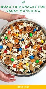 18 Road Trip Snacks For Mini Vacay Munching Snack Mix Recipes Road Trip Snacks Road Trip Food