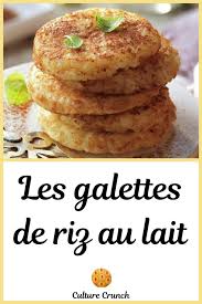 Galettes De Riz Au Lait La Recette Facile En 2020 Recette Recette Facile Recettes De Cuisine