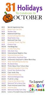 Fun And Unique Holidays To Celebrate In October National Holiday Calendar Silly Holidays Wacky Holidays