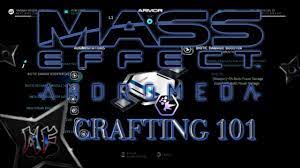Mass Effect Andromeda Crafting 101 Augments Make It Happen Youtube