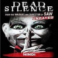 Dead Silence Hindi Dubbed Full Movie Watch Online Free Cloudy Pk Jamie returns to his hometown in search of answers to his wife's murder, which occurred after receiving a weird package containing a ventriloquist dummy named billy, which may be linked to the legend of ventriloquist mary shaw.