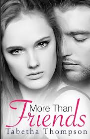 Amazon.com: More Than Friends (The Friend Zone): 9781499336405: Thompson,  Tabetha: Books